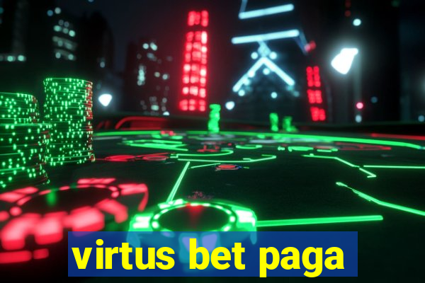 virtus bet paga